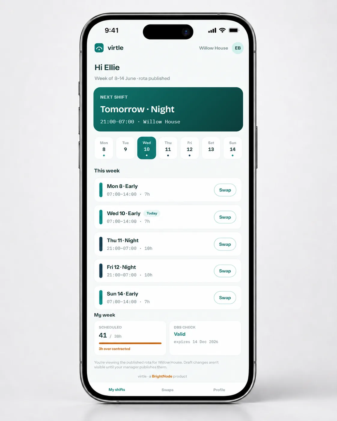 Virtle on a phone: a care worker's own week — next shift, the seven days, each shift with its hours, and their DBS check shown as valid with its expiry date.